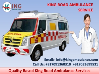 Most Demanding King Road Ambulance Service in Patna and Muzaffarpur