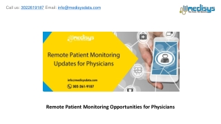 Remote Patient Monitoring Opportunities for Physicians