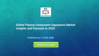 Global Plasma Component Separators Market Insights and Forecast to 2026