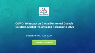 COVID-19 Impact on Global Peritoneal Dialysis Solution, Market Insights and Forecast to 2026