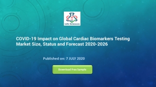 COVID-19 Impact on Global Cardiac Biomarkers Testing Market Size, Status and Forecast 2020-2026