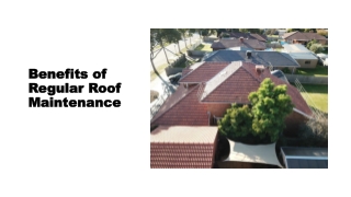 Benefits of Regular Roof Maintenance