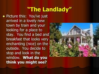 “The Landlady”