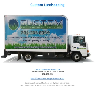 Custom Landscaping