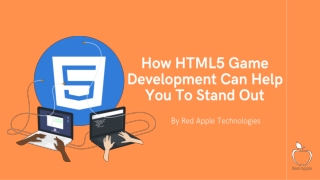 How HTML5 Game Development Can Help You To Stand Out