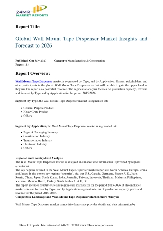 Wall Mount Tape Dispenser Market Insights and Forecast to 2026