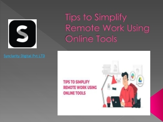 Tips to Simplify Remote Work Using Online Tools