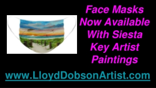 Face Masks Now Available With Siesta Key Artist Paintings