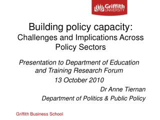 Building policy capacity: Challenges and Implications Across Policy Sectors