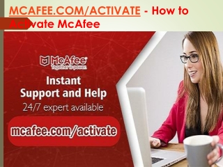 MCAFEE.COM/ACTIVATE - How to Activate McAfee