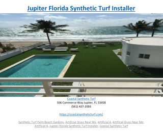 Jupiter Florida Synthetic Turf Installer