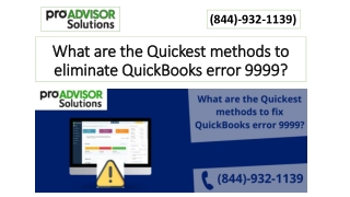 What are the Quickest methods to fix QuickBooks error 9999?