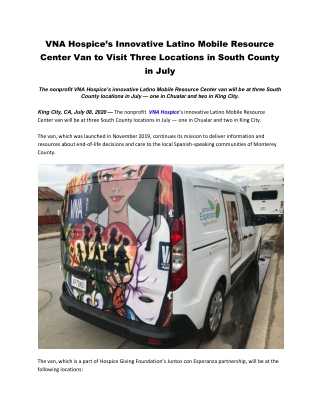 VNA Hospice’s Innovative Latino Mobile Resource Center Van to Visit Three Locations in South County in July