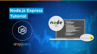 Node.js Express Tutorial | What Is Node.js Express | Node.js Tutorial For Beginners | Simplilearn