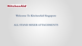 Stand Mixer Attachments- KitchenAid Singapore