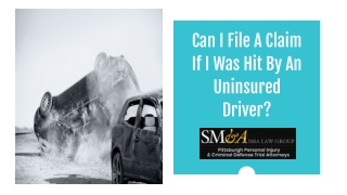 Can I File A Claim If I Was Hit By An Uninsured Driver?