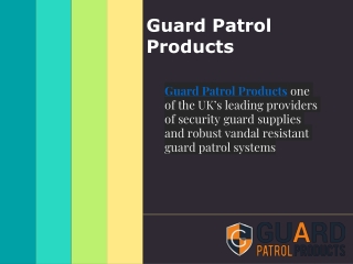 Guard Patrol Products - Guard Patrol System