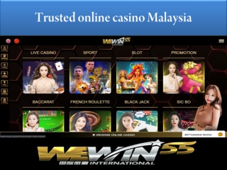 The best trusted online casino Malaysia
