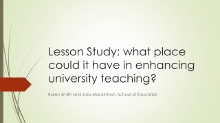 Lesson Study: what place could it have in enhancing university teaching?