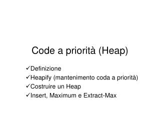 Code a priorità (Heap)
