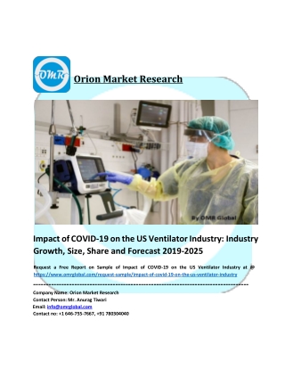 Impact of COVID-19 on the US Ventilator Industry Size, Share and Forecast 2019-2025