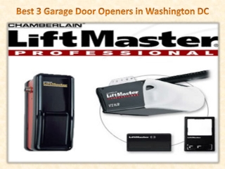 Best 3 Garage Door Openers in Washington DC