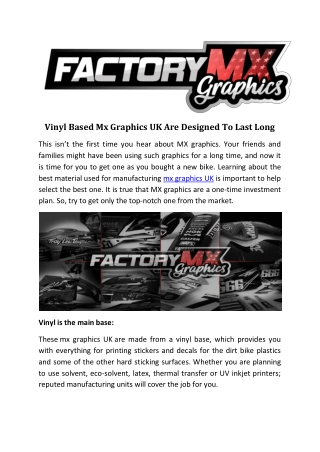 Vinyl Based Mx Graphics UK Are Designed To Last Long