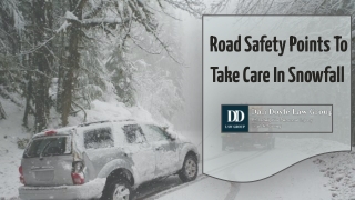 Road Safety Points To Take Care In Snowfall