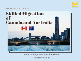 Importance of Skilled Migration of Canada and Australia