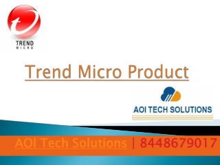Trend Micro Product - 8448679017 - AOI Tech Solutions