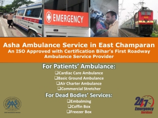 High Caring ICU Ambulance Service in East Champaran with Safe Hand | ASHA AMBULANCE