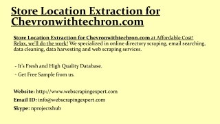 Store Location Extraction for Chevronwithtechron.com