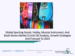 Sporting Goods, Hobby, Musical Instrument, And Book Stores Market Statistics And Key Companies Growth