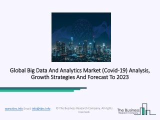 Big Data And Analytics Market Analysis, Worldwide Industry Trends And Opportunities