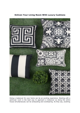 Enliven Your Living Room With Luxury Cushions