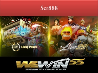 Advantages from the scr888