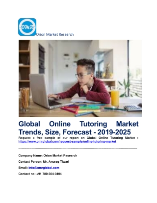 Global Online Tutoring Market Trends, Size, Forecast - 2019-2025