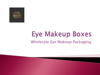 Eye Makeup Boxes