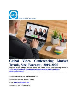 Global Video Conferencing Market Trends, Size, Forecast - 2019-2025