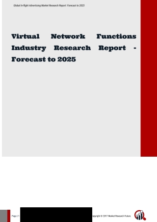 Global Virtual Network Functions Industry driven by the growing need for advanced network management systems