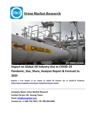 Impact on Global Oil Industry due to COVID-19 Pandemic Size, Industry Trends, Share and Forecast 2019-2025