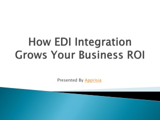 How EDI Integration Grows Your Business ROI