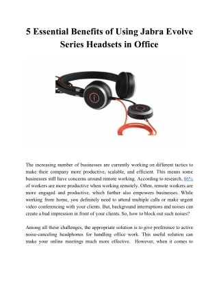 5 Essential Benefits of Using Jabra Evolve Series Headsets in Office