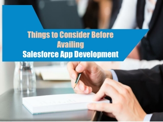 Things to Consider Before Availing Salesforce App Development