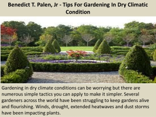 Benedict T. Palen, Jr - Tips For Gardening In Dry Climatic Condition