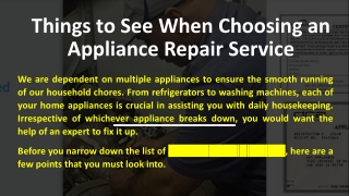 Things to See When Choosing an Appliance Repair Service