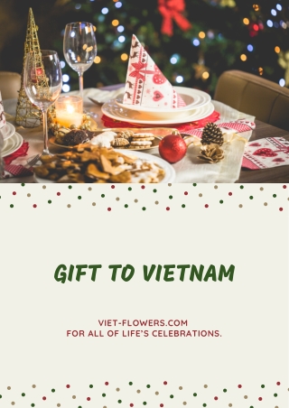 Gift to Vietnam via Viet Flowers