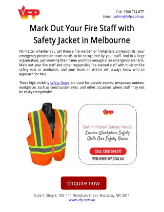 Mark Out Your Fire Staff with Safety Jacket in Melbourne