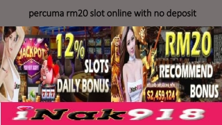 percuma rm20 slot online no deposit