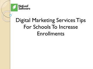 Digital Marketing Services Tips For Schools To Increase Enrollments